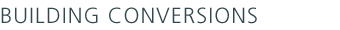 Building Conversions